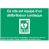 Panneau DAE - Ce site est équipé d'un défibrillateur